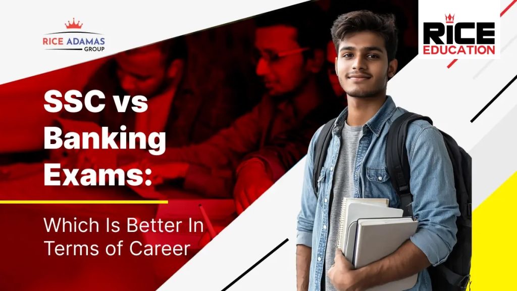 SSC Vs Banking Exams: Which Is Better In Terms Of Career