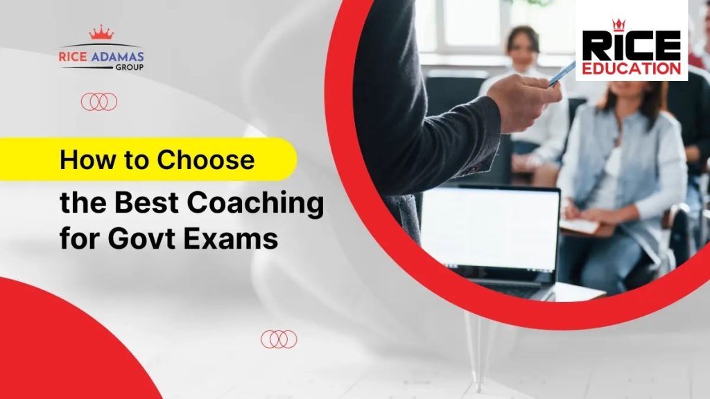 How to Choose the Best Coaching for Govt Exams