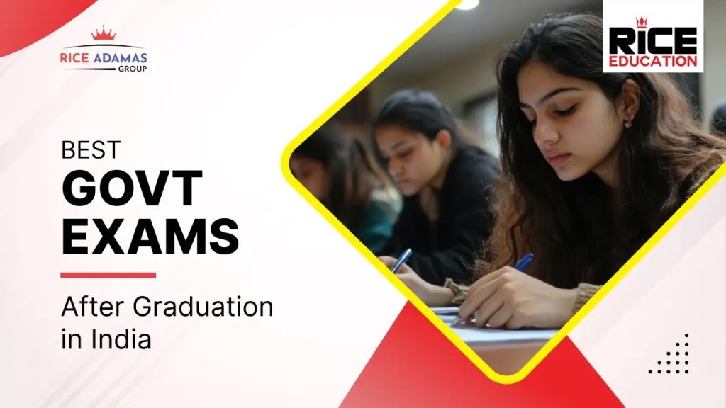 Best Govt Exams After Graduation in India