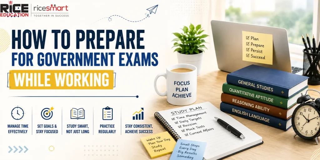 How to Prepare for Government Exams While Working